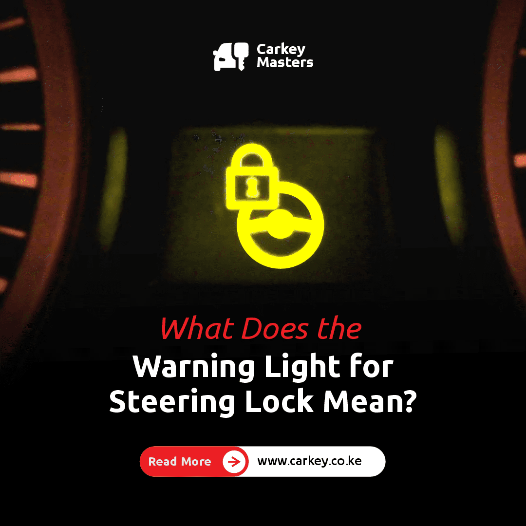 What Does The Warning Light For Steering Lock Mean?